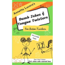 Annetta Lucero's Dumb Jokes & Tongue Twisters For Baton Twirlers