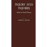 Inquiry Into Inquiries: Essays in Social Theory