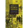 America's Culture of Terrorism: Violence, Capitalism, and the Written Word