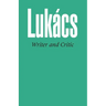 Writer and Critic, and Other Essays