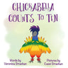 Chickabella Counts to Ten: The Adventures of Chickabella Book 2