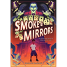 Smoke & Mirrors