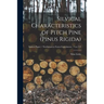 Silvical Characteristics of Pitch Pine (Pinus Rigida); no.119