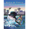 Roku and Tanza Discover the City!