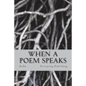 When a poem speaks