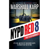 NYPD Red 8: The 11:59 Bomber