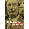 Civilians in the Path of War