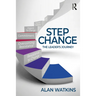 Step Change: The Leader's Journey