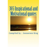 365 Inspirational and Motivational quotes: Motivational Book