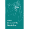 Love Between the Borderline
