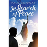 In Search of Peace