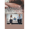 Behavioral Addictions
