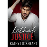 Lethal Justice