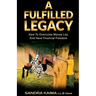 A Fulfilled Legacy