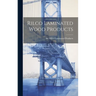 Rilco Laminated Wood Products