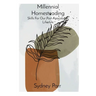 Millennial Homesteading: Skills For Our Post-Apocalyptic Lifestyle