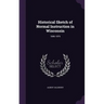 Historical Sketch of Normal Instruction in Wisconsin: 1846-1876
