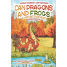 Can Dragons and Frogs Ever Be Friends?: Second Edition