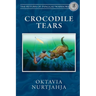 Crocodile Tears (The Return of Panggau Warriors Book 3)