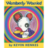 Wemberly Worried