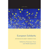 European Solidarity: Interdisciplinary Perspectives