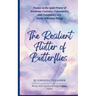 The Resilient Flutter of Butterflies