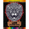Lion Coloring Book (New & Expanded): Best Gift For Kids, Boys And Girls
