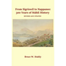 From Sigriswil to Nappanee: 300 Years of Stähli History