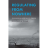 Regulating from Nowhere: Environmental Law and the Search for Objectivity