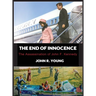 The End of Innocence - The Assassination of John F. Kennedy