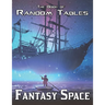 The Book of Random Tables: Fantasy Space: 25 D100 Random Tables for Tabletop Role-playing Games