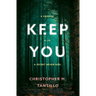 Keep You