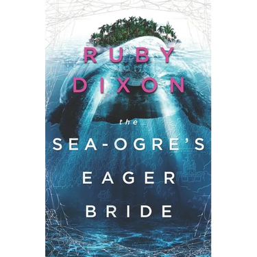 The Sea-Ogre's Eager Bride