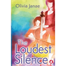 The Loudest Silence