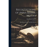 Recollections of Anna Bissell McCay: With Historical Data / Anna Bissel McCay.