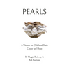 Pearls: A Memoir on Childhood Brain Cancer and Hope