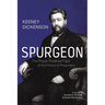 Spurgeon: The Prayer-Powered Pulpit of the Prince of Preachers