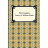 The Complete Poetry of William Blake