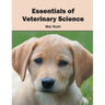 Essentials of Veterinary Science