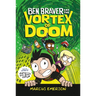 Ben Braver and the Vortex of Doom