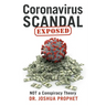 Coronavirus Scandal Exposed