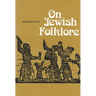 On Jewish Folklore