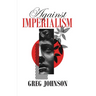 Against Imperialism