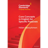 Core Concepts in English for Specific Purposes