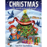 Christmas: The Adult Coloring Book (Relaxing & Creative Coloring Book)