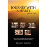 Journey with a Heart: Mikeys' Tale