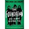 The Foundation: Will Always Welcome You