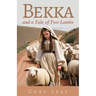 Bekka and a Tale of Two Lambs
