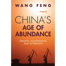 China's Age of Abundance