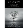 No One's Dead: The Jesus Messages